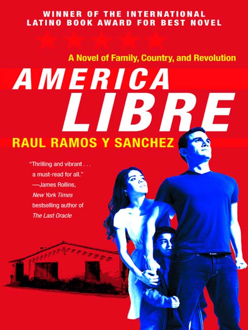 Title details for America Libre by Raul Ramos y Sanchez - Available